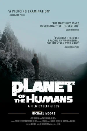 Постер: Planet of the Humans