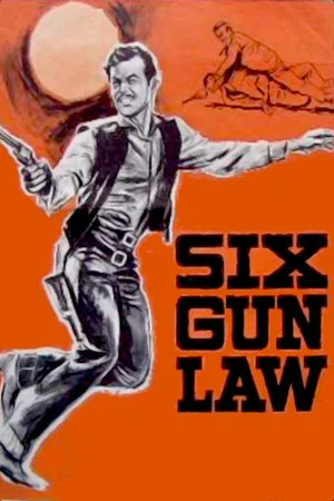 Постер: Six Gun Law