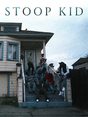 Постер: Stoop Kid