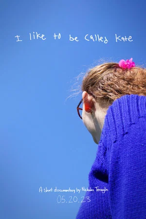 Постер: I Like To Be Called Kate