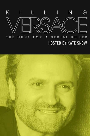 Постер: Killing Versace: The Hunt for a Serial Killer