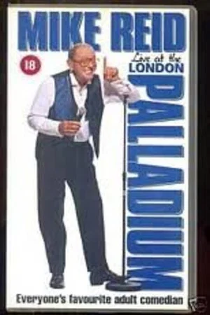Постер: Mike Reid: Live at the London Palladium