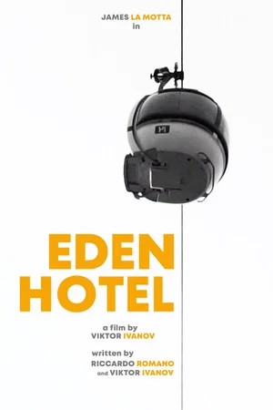 Постер: Eden Hotel