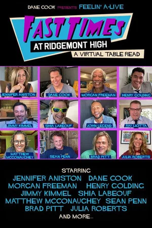 Постер: Fast Times at Ridgemont High: A Virtual Table Read