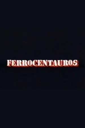 Постер: Ferrocentauros