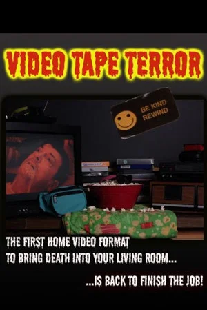 Постер: Video Tape Terror