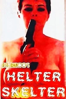 Постер: Хелтер Скелтер