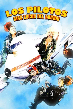 Постер: Los pilotos más locos del mundo