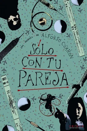 Постер: Making 'Sólo con tu pareja'