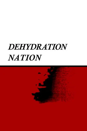 Постер: Dehydration Nation