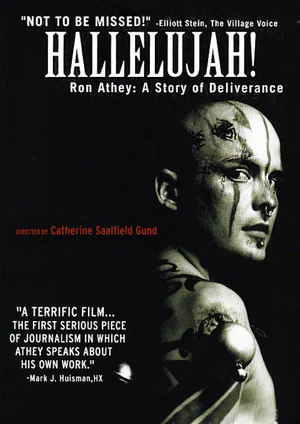Постер: Hallelujah! Ron Athey: A Story of Deliverance
