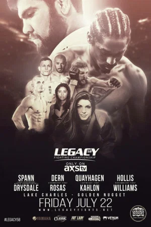 Постер: Legacy Fighting Championship 58: Spann vs. Drysdale
