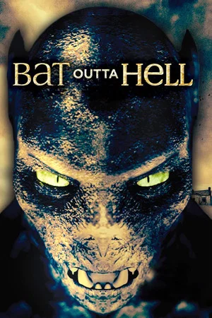 Постер: Like a Bat Outta Hell