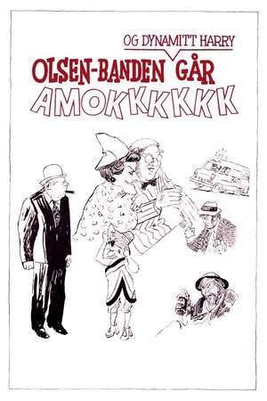 Постер: The Olsen Gang and Dynamite-Harry Goes Wild