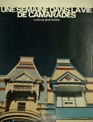Постер: Une semaine dans la vie de camarades