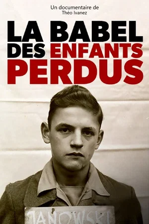 Постер: La Babel des enfants perdus