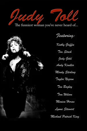 Постер: Judy Toll: The Funniest Woman You've Never Heard Of