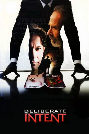 Постер: Deliberate Intent