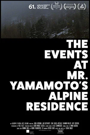 Постер: The Events at Mr. Yamamoto's Alpine Residence