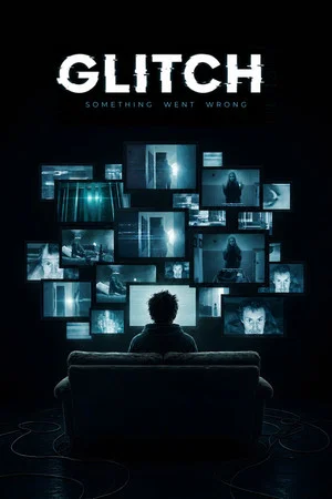 Постер: Glitch