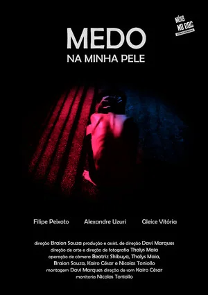 Постер: Medo Na Minha Pele