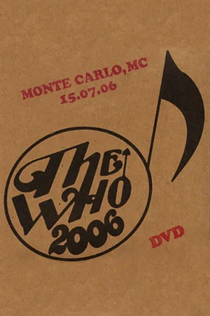 Постер: The Who: Monte Carlo 7/15/2006