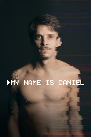 Постер: My Name Is Daniel