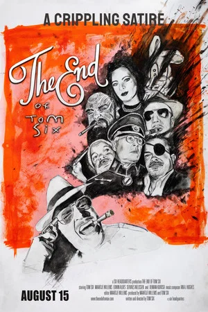 Постер: The End of Tom Six