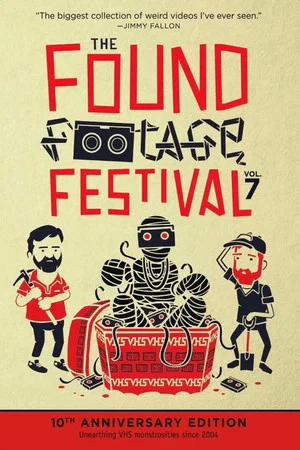 Постер: Found Footage Festival Volume 7: Live in Asheville