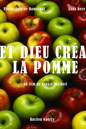 Постер: Et Dieu Créa... la Pomme!