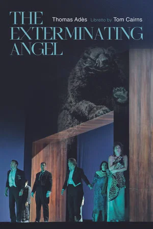 Постер: The Metropolitan Opera: The Exterminating Angel