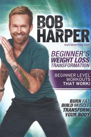 Постер: Bob Harper: Beginner's Weight Loss Transformation - 2 10-Minute Beginner Abs