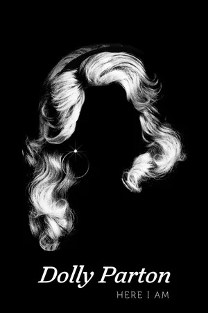 Постер: Dolly Parton: Here I Am