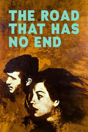 Постер: The Road That Has No End