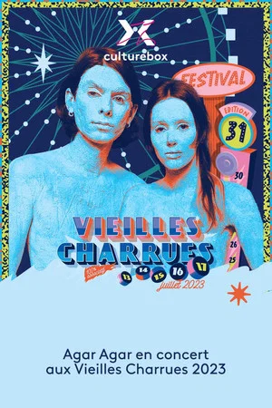 Постер: Agar Agar en concert aux Vieilles Charrues 2023