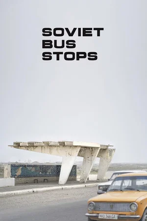 Постер: Soviet Bus Stops