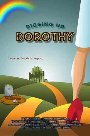 Постер: Digging Up Dorothy