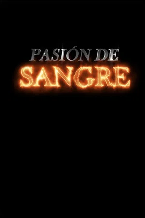 Постер: Pasión de sangre