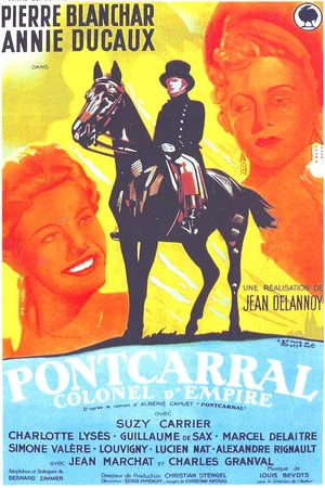 Постер: Pontcarral, Empire Colonel