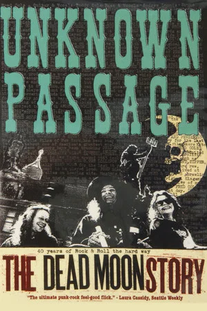 Постер: Unknown Passage: The Dead Moon Story