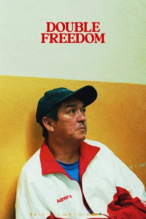 Постер: Double Freedom