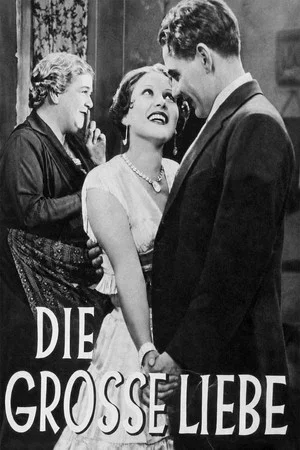Постер: Die grosse Liebe