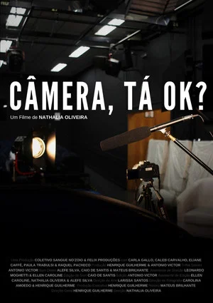 Постер: Câmera, Tá Ok?