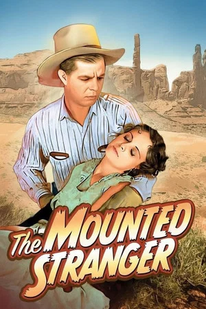 Постер: The Mounted Stranger