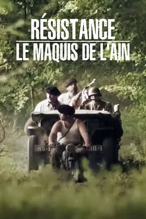 Постер: Résistance : Le Maquis de l'Ain
