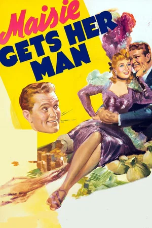 Постер: Maisie Gets Her Man