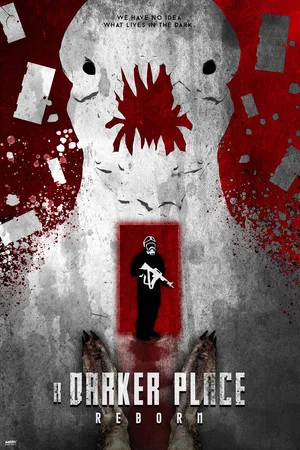 Постер: A Darker Place: Reborn