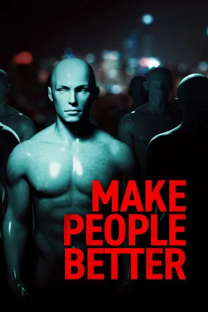 Постер: Make People Better