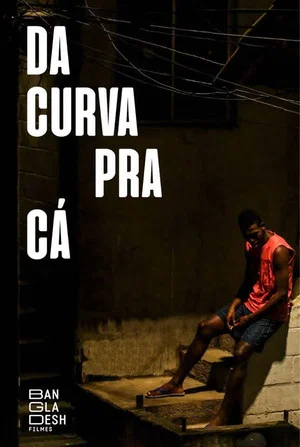 Постер: Da curva pra cá