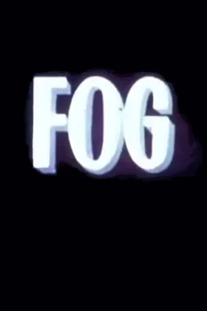 Постер: Fog